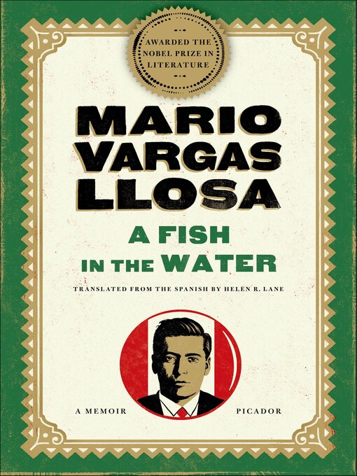 Title details for A Fish in the Water by Mario Vargas Llosa - Available